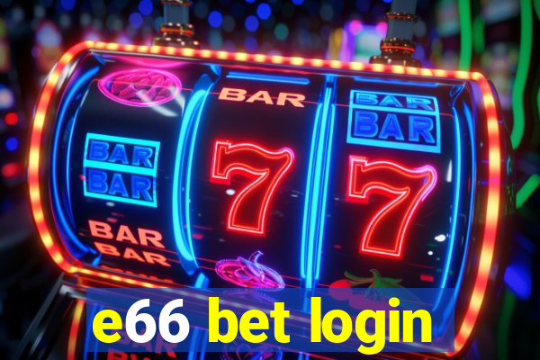 e66 bet login