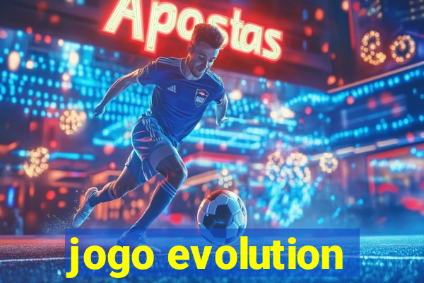 jogo evolution