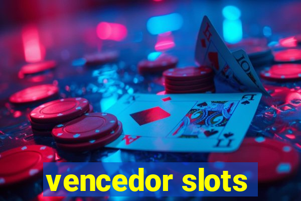 vencedor slots