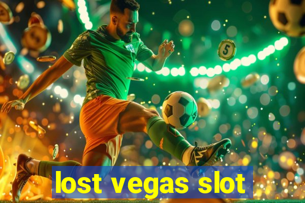 lost vegas slot