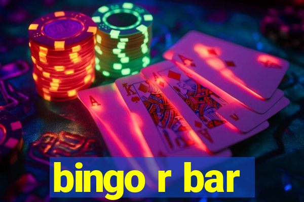 bingo r bar