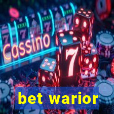 bet warior