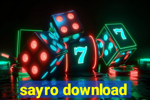 sayro download