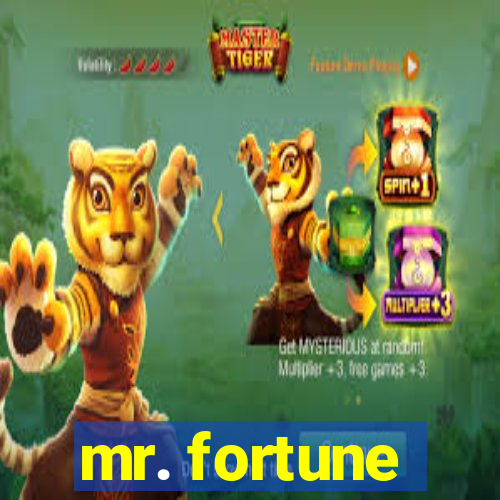 mr. fortune