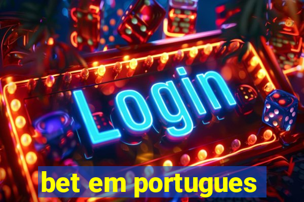 bet em portugues