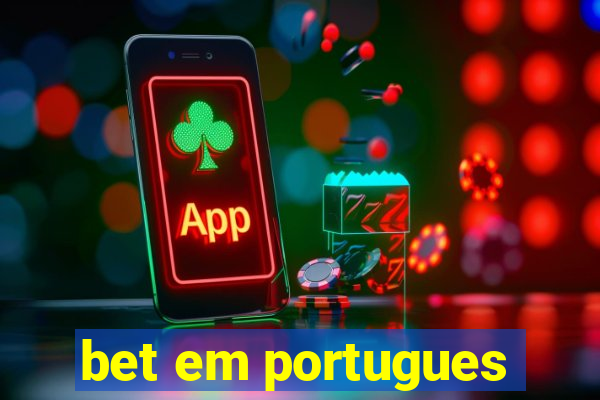 bet em portugues