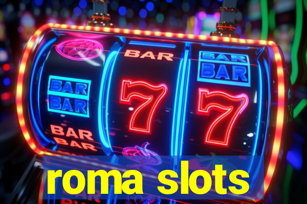 roma slots