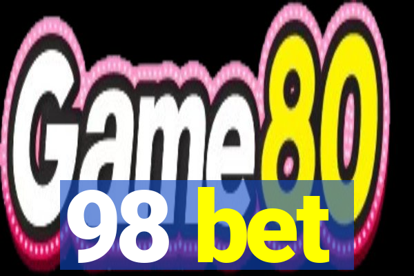 98 bet