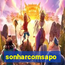 sonharcomsapo