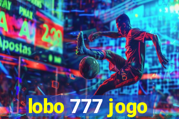 lobo 777 jogo