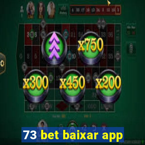 73 bet baixar app