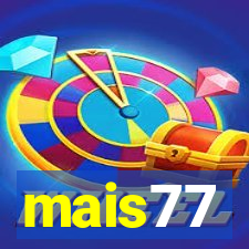 mais77