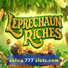 calica 777 slots.com