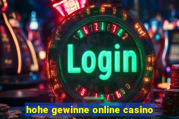 hohe gewinne online casino