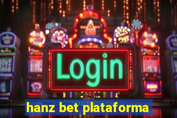 hanz bet plataforma