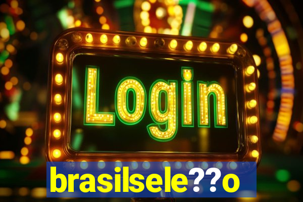 brasilsele??o