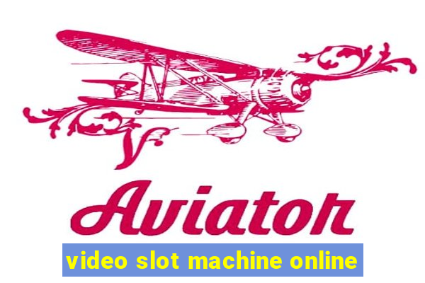 video slot machine online