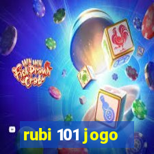 rubi 101 jogo