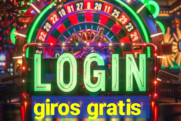 giros gratis