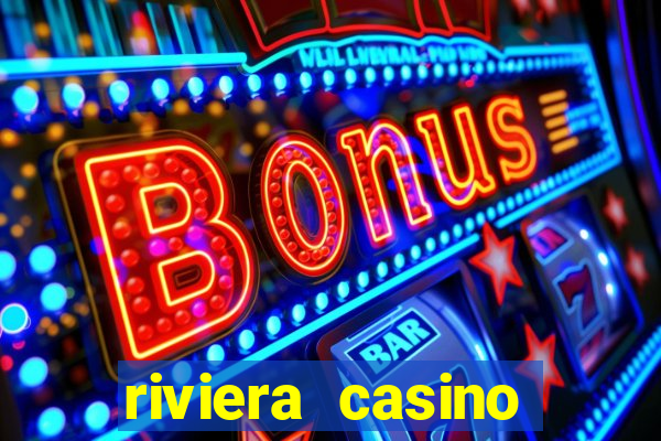 riviera casino hotel las vegas