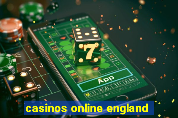 casinos online england