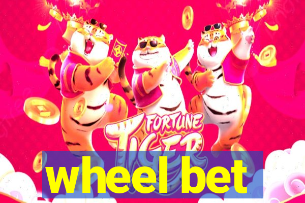 wheel bet