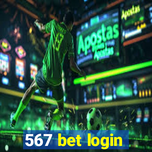 567 bet login