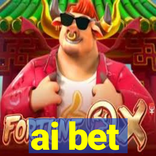 ai bet