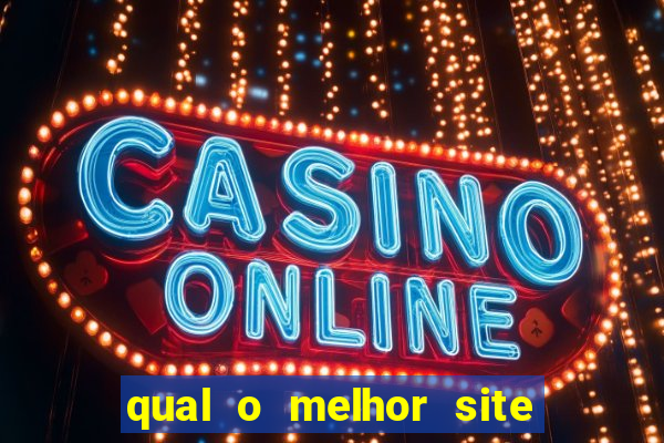 qual o melhor site de aposta