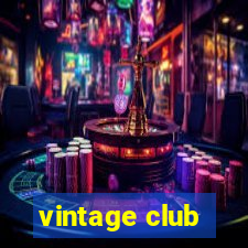 vintage club