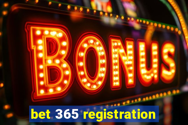 bet 365 registration