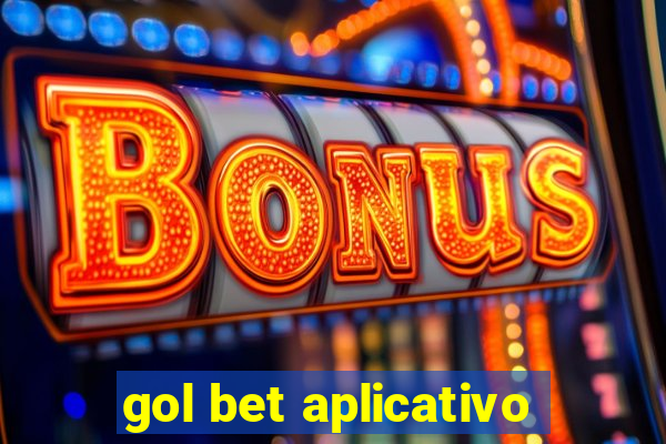 gol bet aplicativo