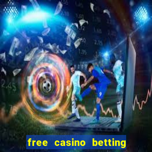 free casino betting no deposit