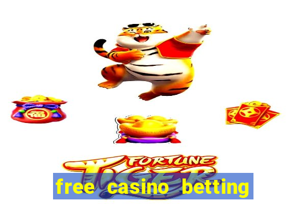 free casino betting no deposit