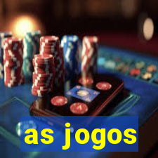 as jogos