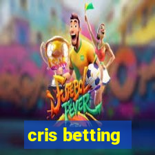 cris betting