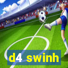 d4 swinh