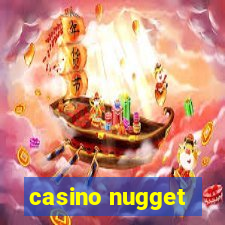 casino nugget