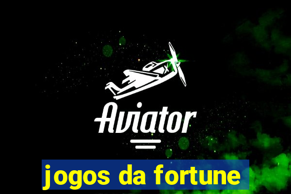 jogos da fortune