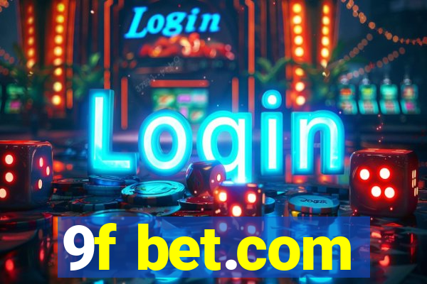 9f bet.com