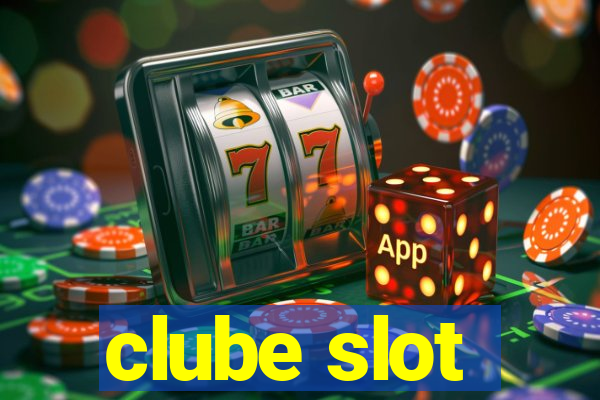 clube slot