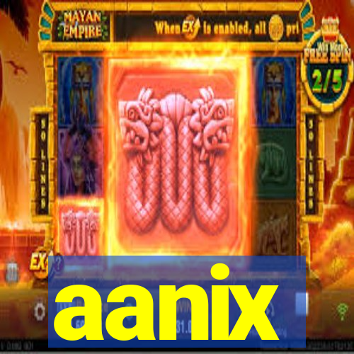 aanix