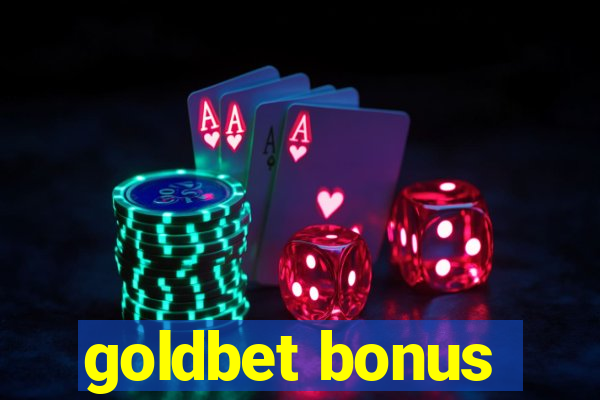 goldbet bonus