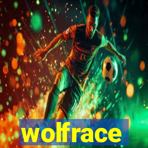 wolfrace