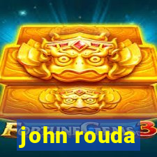 john rouda