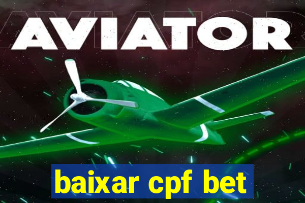 baixar cpf bet