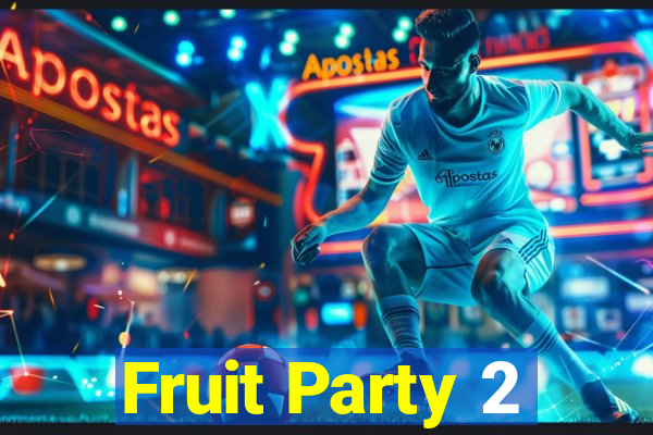 Fruit Party 2