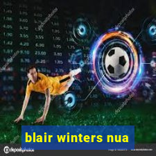 blair winters nua