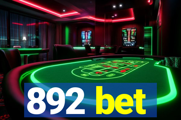 892 bet