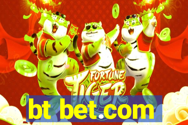 bt bet.com